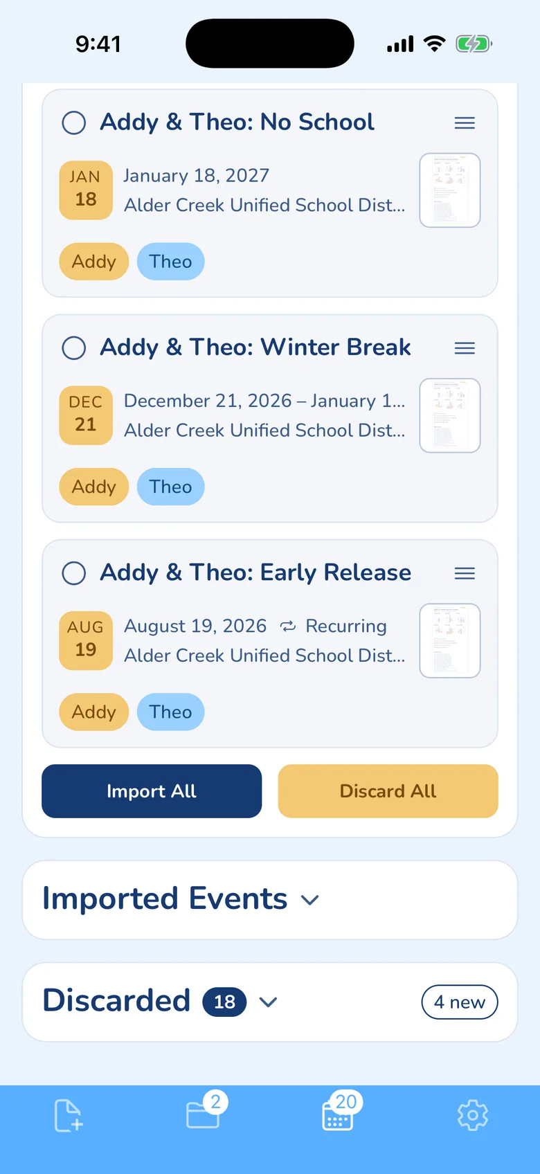The KidsFoldr Events tab before import, with events from the fictional Alder Creek Unified year-at-a-glance calendar, each tagged Addy and Theo in their own colors: No School on January 18, 2027, Winter Break from December 21, 2026, and Early Release from August 19, 2026, marked Recurring. Import All and Discard All sit below, and a Discarded section shows 4 new.