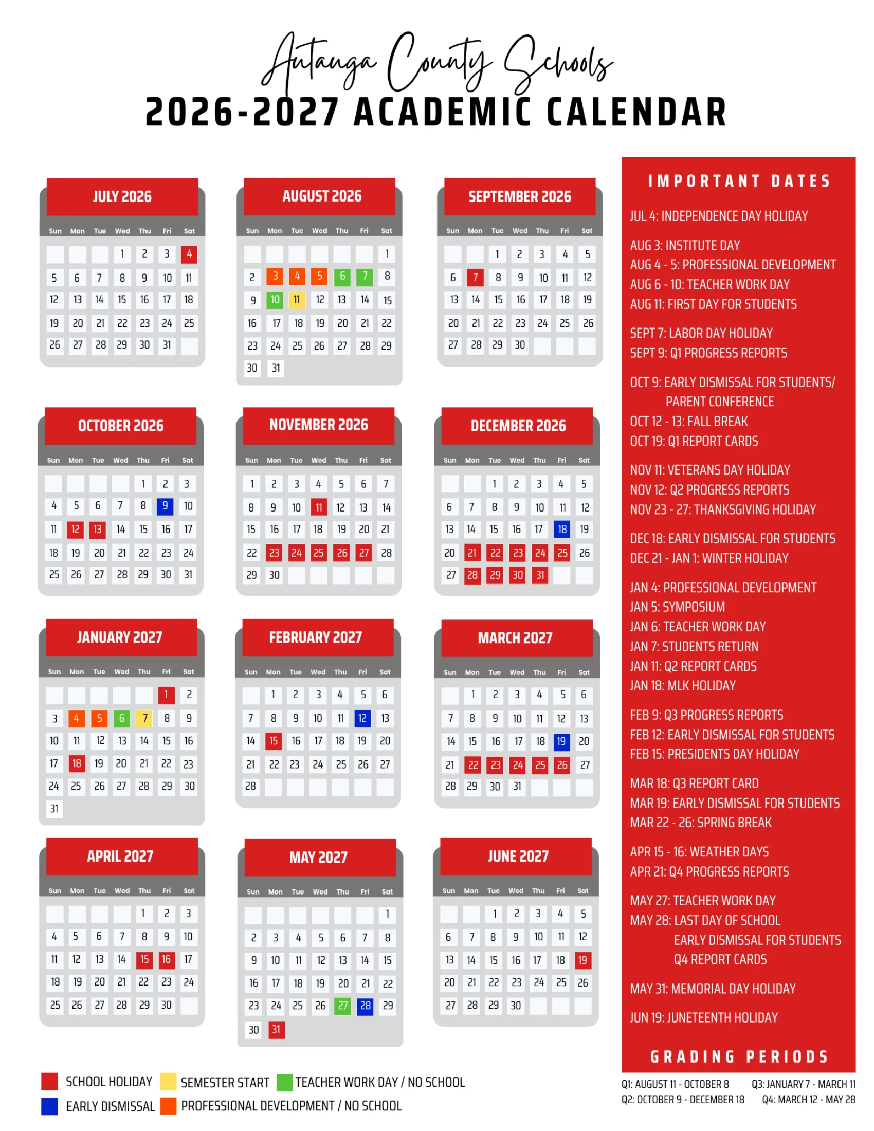 The Autauga County Schools 2026-2027 Academic Calendar: month grids from July 2026 to June 2027 with school holidays in red, early dismissals in blue, semester starts in yellow, teacher workdays in green and professional development in orange, beside a list of important dates and the four grading periods.
