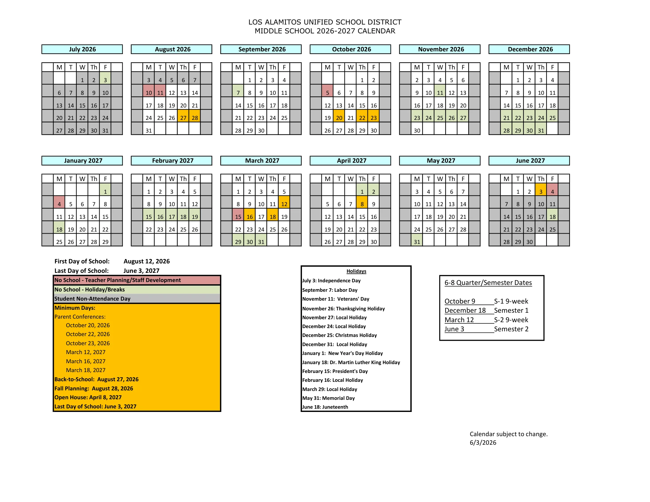 The Los Alamitos Unified middle school 2026-2027 calendar: weekday month grids from July 2026 to June 2027 with teacher planning and staff development days in red, holidays and breaks in green, student non-attendance days in gray and minimum days in orange, a key, a list of holidays and the 6-8 grading dates.
