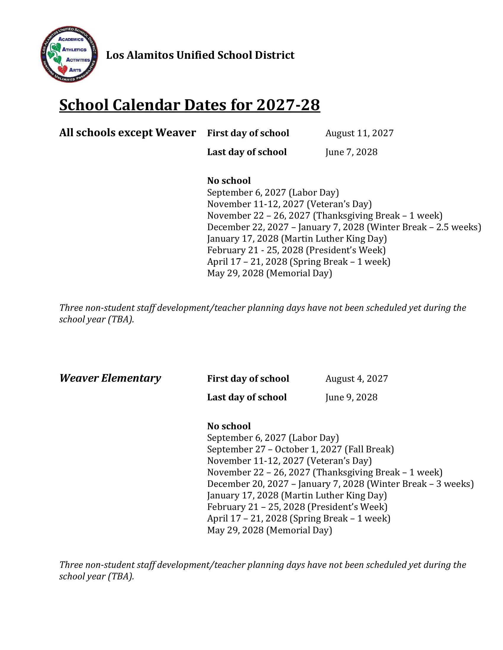 Los Alamitos Unified School Calendar Dates for 2027-28: the first and last day of school and the no-school dates (Labor Day, Veterans Day, Thanksgiving break, winter break, Martin Luther King Day, Presidents week, spring break, Memorial Day) for all schools except Weaver, then the same for Weaver Elementary.
