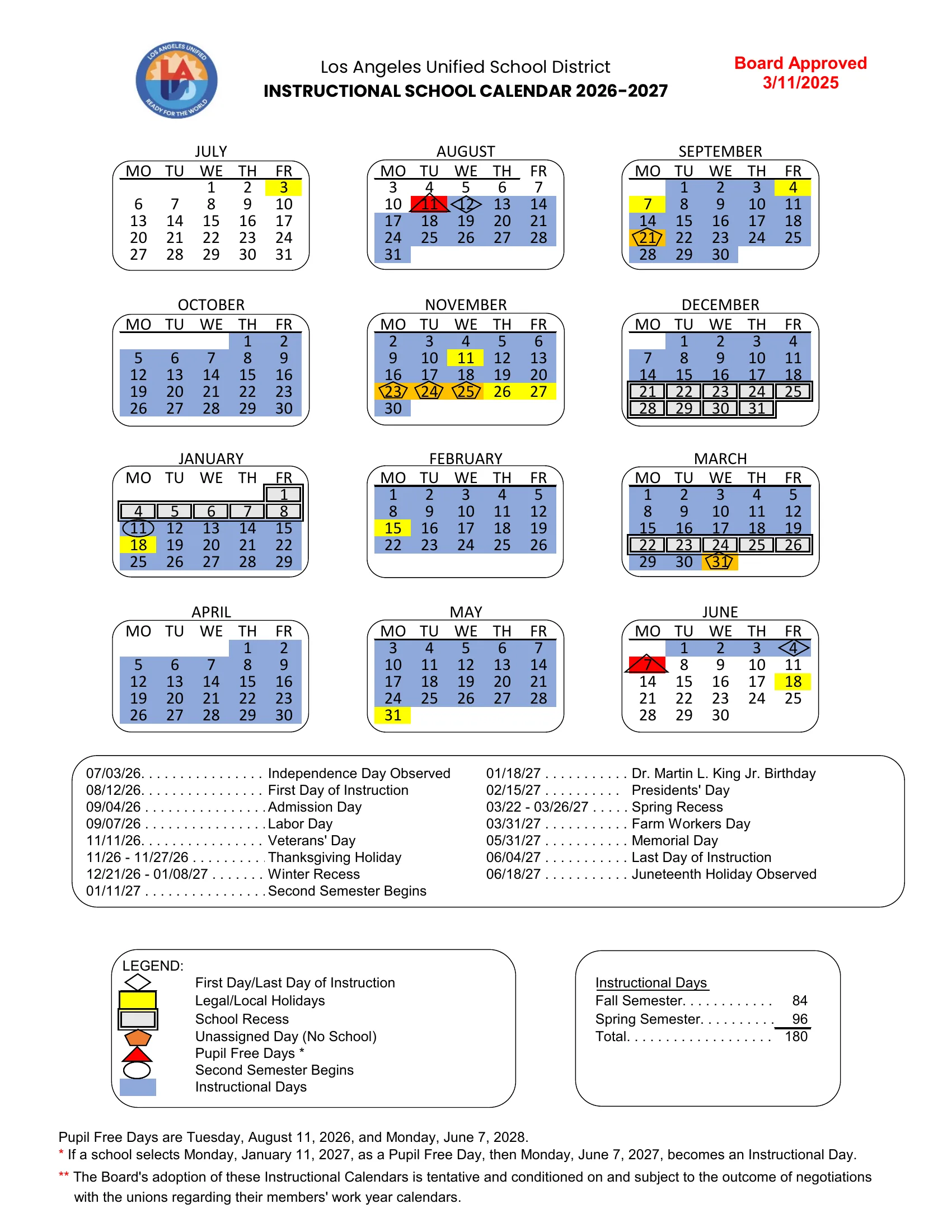 The Los Angeles Unified School District Instructional School Calendar 2026-2027: Monday-to-Friday month grids from July 2026 to June 2027 with instructional days in blue, holidays in yellow, recesses boxed, unassigned days and pupil-free days marked, a list of key dates, a legend and the semester day counts.