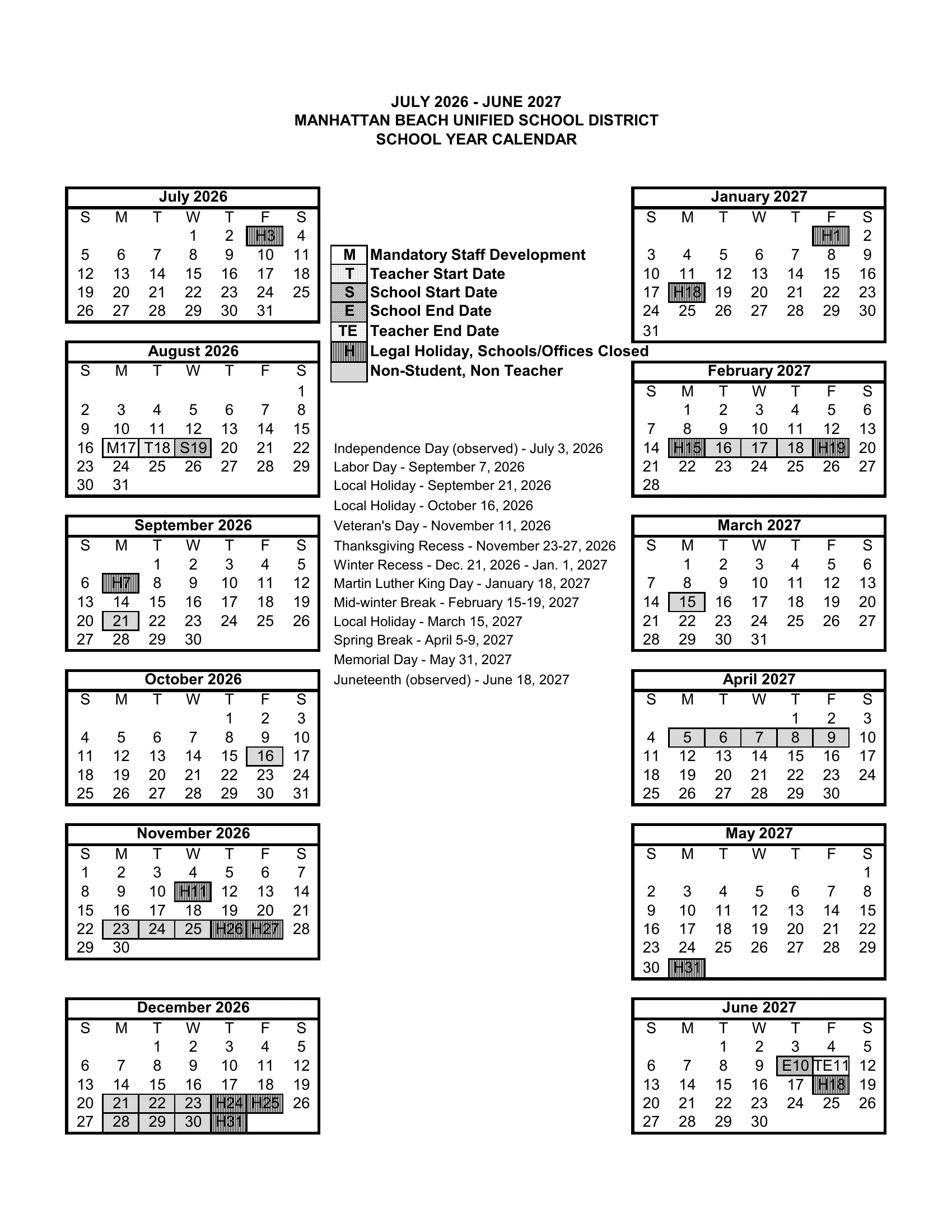 The Manhattan Beach Unified School District school year calendar, July 2026 to June 2027: month grids with legal holidays hatched and marked H, non-student days shaded gray, staff development, teacher start, school start and school end days lettered M, T, S, E and TE, a legend and the list of holidays and breaks.