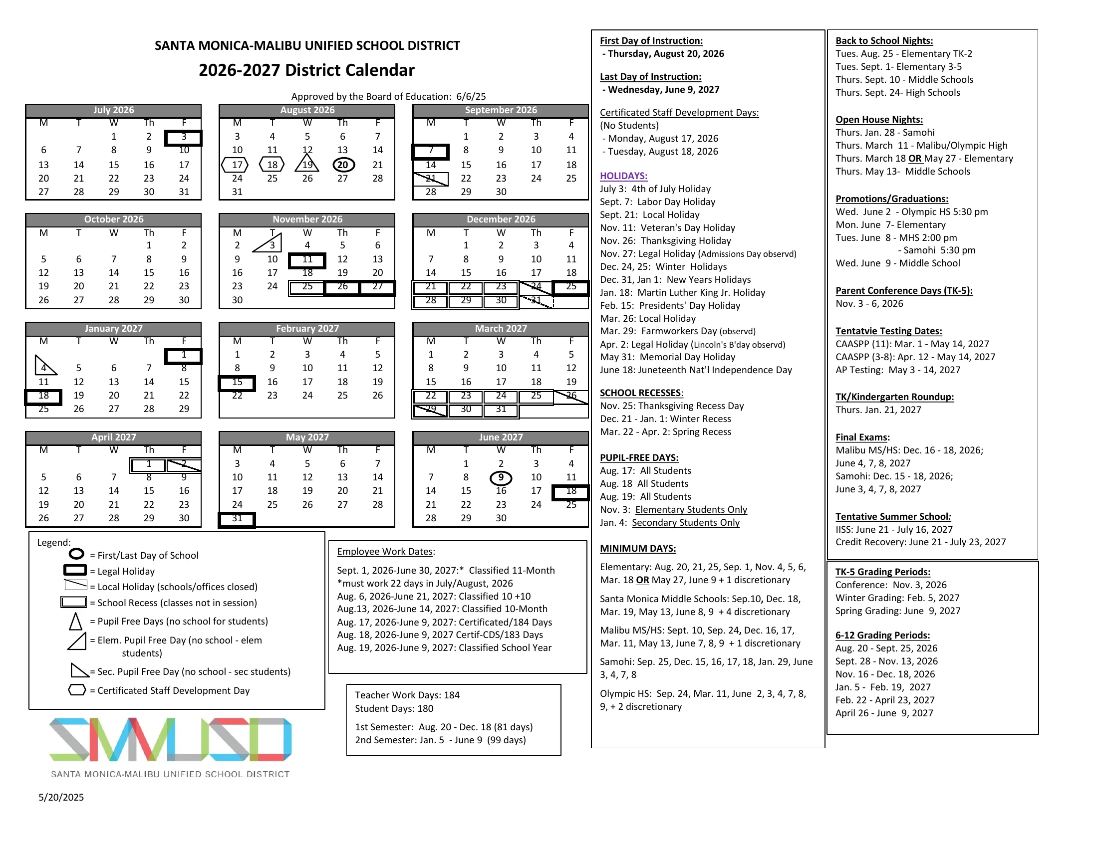 The SMMUSD 2026-2027 District Calendar: twelve month grids from July 2026 to June 2027, the first and last days circled, legal holidays in heavy boxes, local holidays and school recess days in marked boxes, pupil-free and staff development days in triangles and hexagons, and lists of holidays, recesses, pupil-free days, minimum days by school, conference days, testing dates, final exams and grading periods.