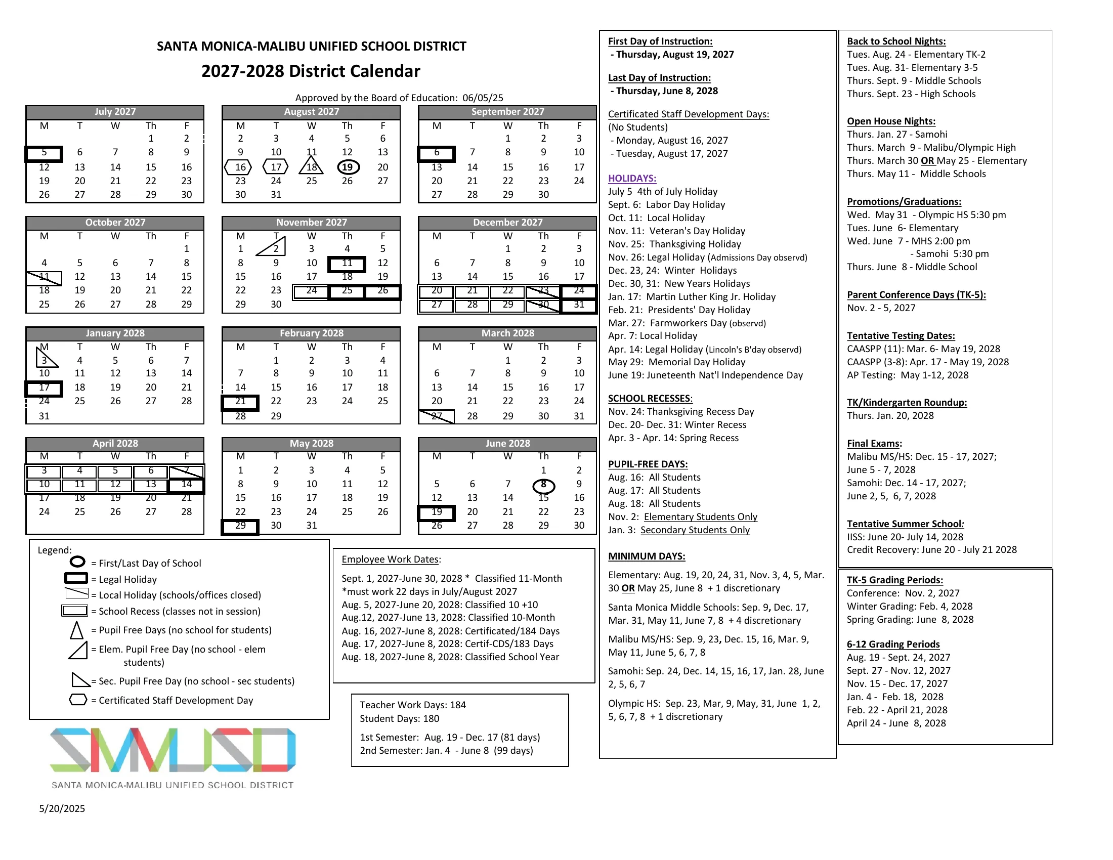 The SMMUSD 2027-2028 District Calendar: twelve month grids from July 2027 to June 2028, the first and last days circled, legal holidays in heavy boxes, local holidays and school recess days in marked boxes, pupil-free and staff development days in triangles and hexagons, and lists of holidays, recesses, pupil-free days, minimum days by school, conference days, testing dates, final exams and grading periods.