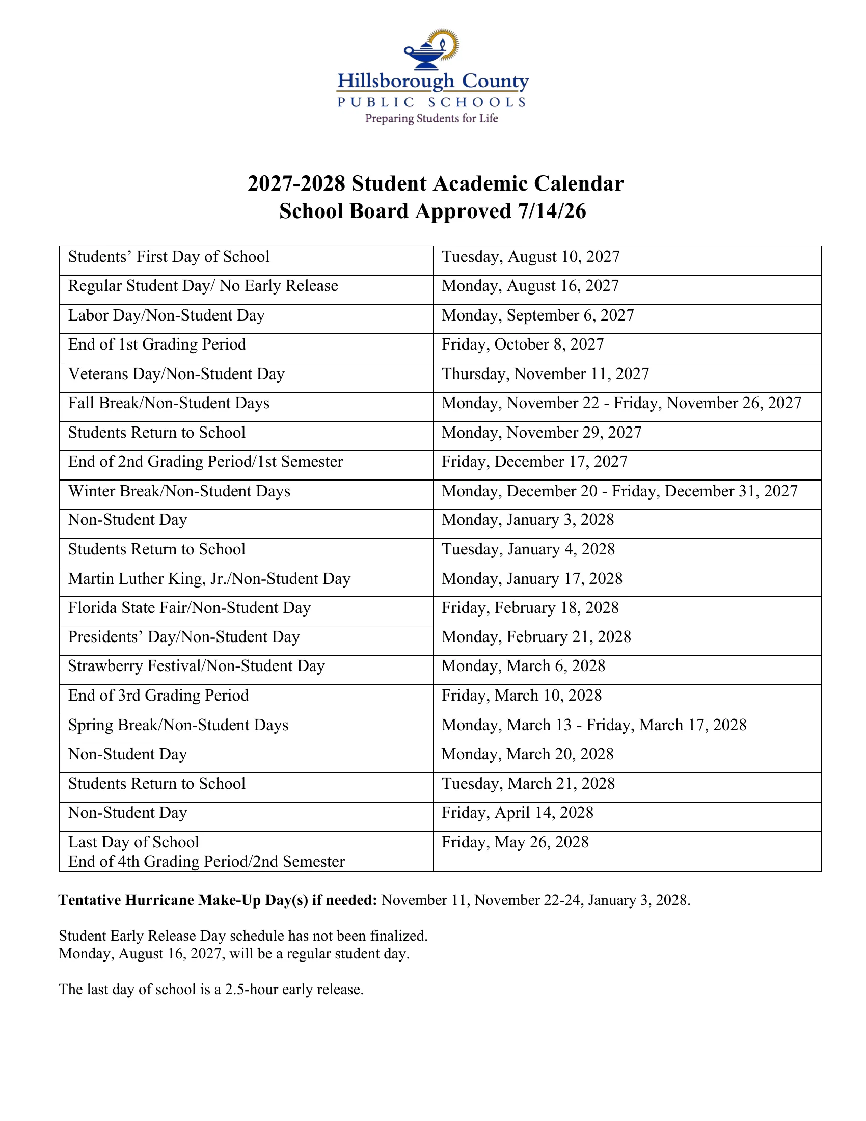 The Hillsborough County Public Schools 2027-2028 Student Academic Calendar: a one-page table of dates from the first day, Aug. 10, 2027, to the last day, May 26, 2028, with non-student days, breaks, grading period ends, tentative hurricane makeup days and the early release notes.