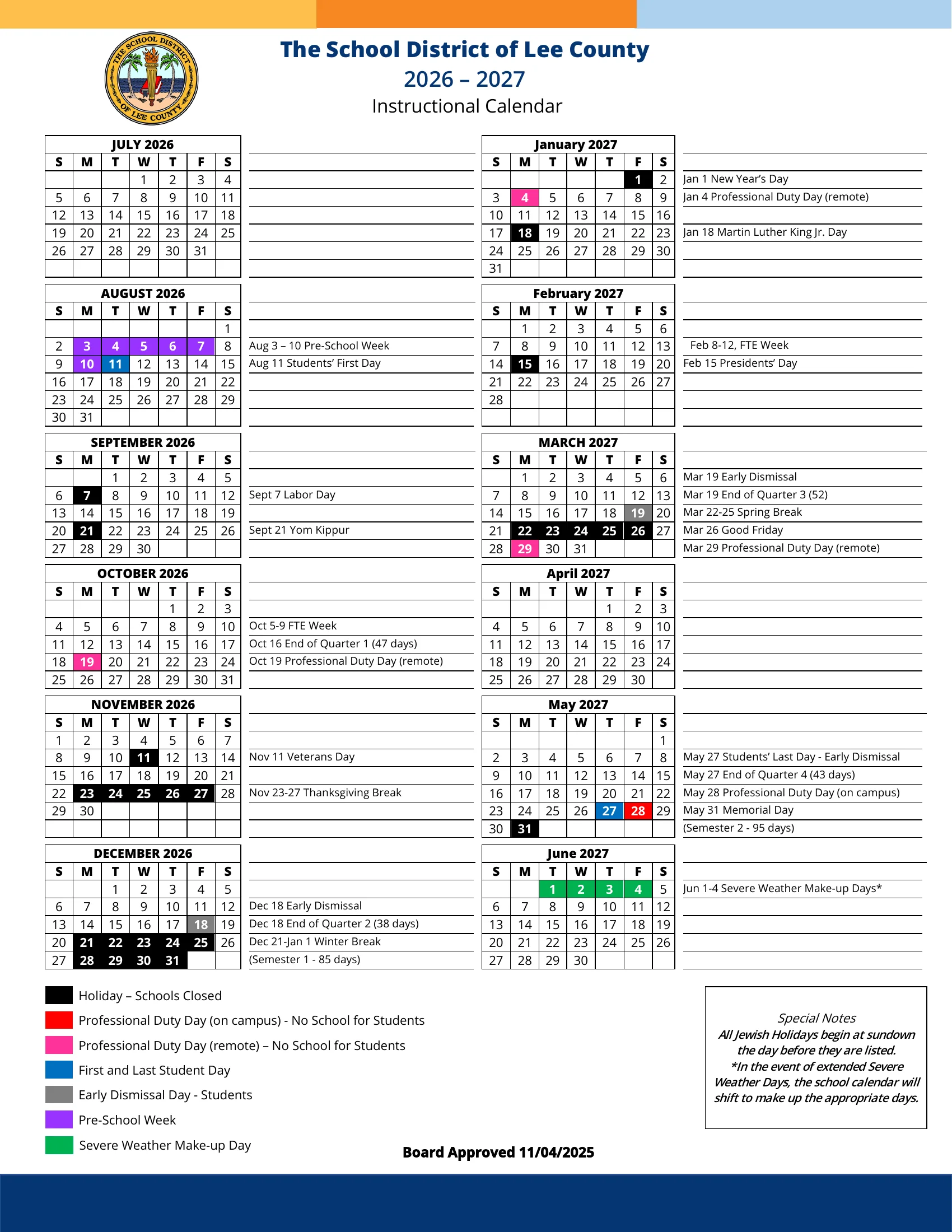 The School District of Lee County 2026-2027 Instructional Calendar: month grids from July 2026 to June 2027 with a dated list beside each month. Holidays are black, on-campus professional duty days red, remote professional duty days pink, the first and last student days blue, early dismissal days gray, pre-school week purple and the June severe weather makeup days green.