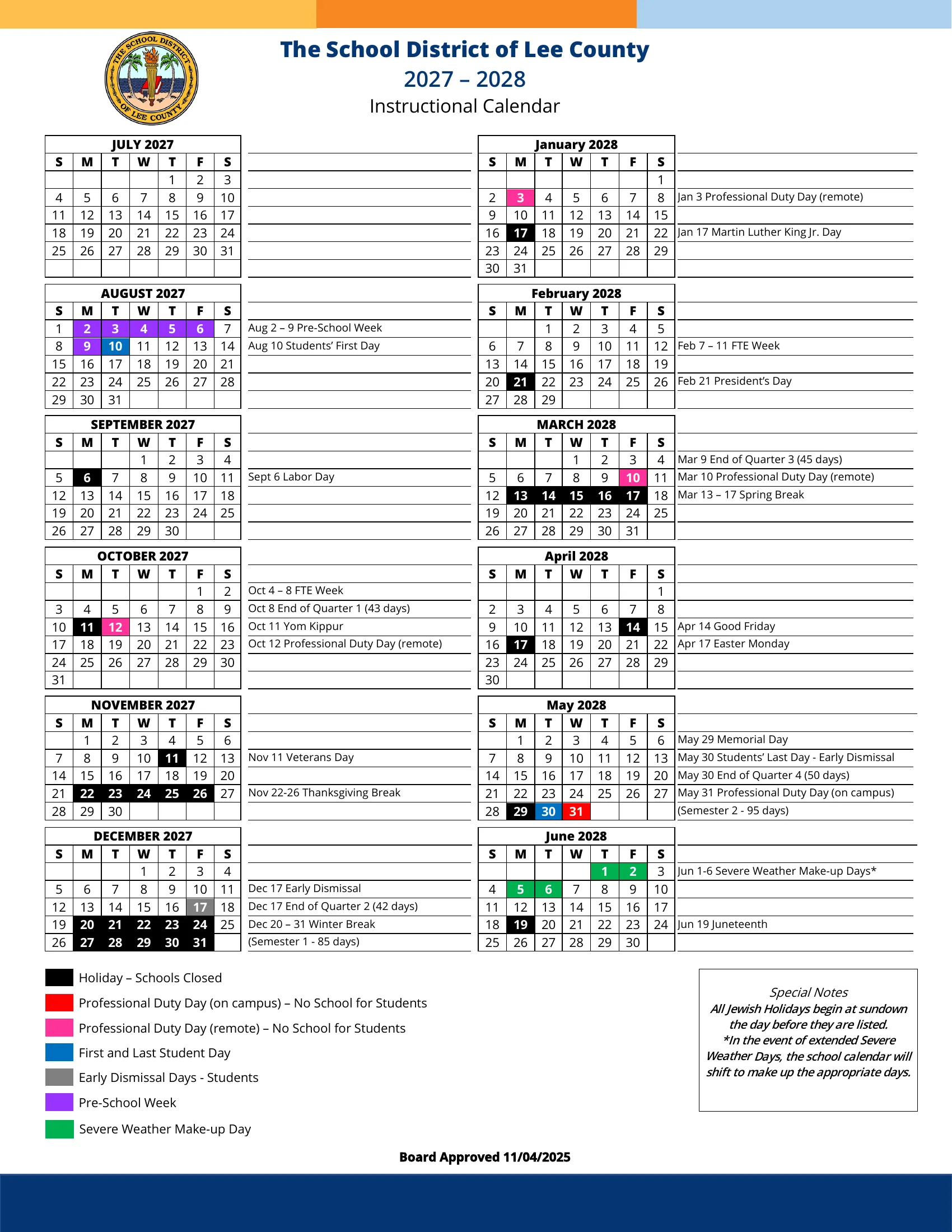 The School District of Lee County 2027-2028 Instructional Calendar: month grids from July 2027 to June 2028 with a dated list beside each month. Holidays are black, on-campus professional duty days red, remote professional duty days pink, the first and last student days blue, early dismissal days gray, pre-school week purple and the June severe weather makeup days green.