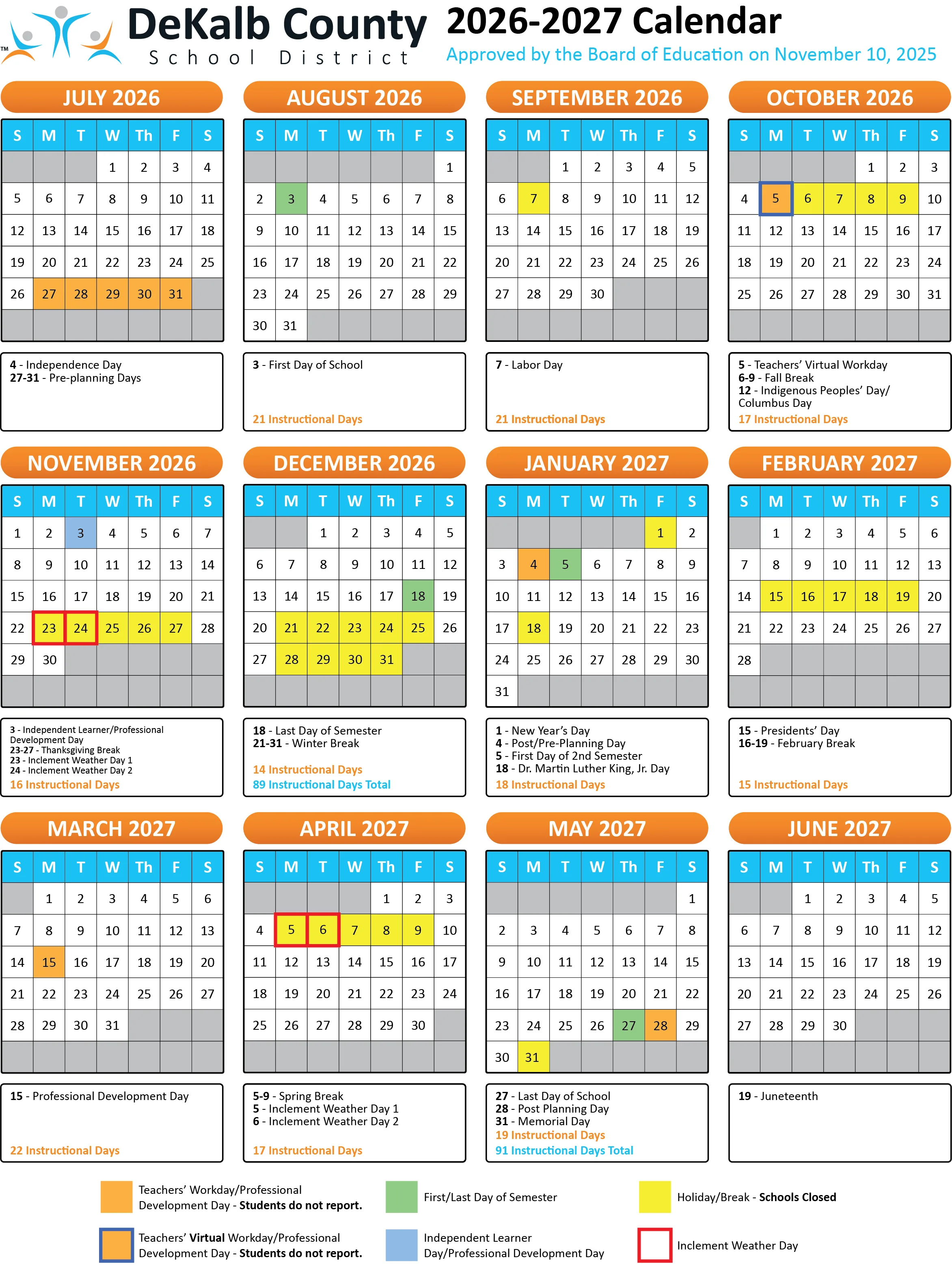 The DeKalb County School District 2026-2027 calendar: twelve month grids from July 2026 to June 2027, with holidays and breaks in yellow, teacher workdays in orange, a teachers' virtual workday outlined in blue, the Independent Learner Day in light blue, first and last days of each semester in green and inclement weather days outlined in red, with each month's dates and instructional day count below its grid.
