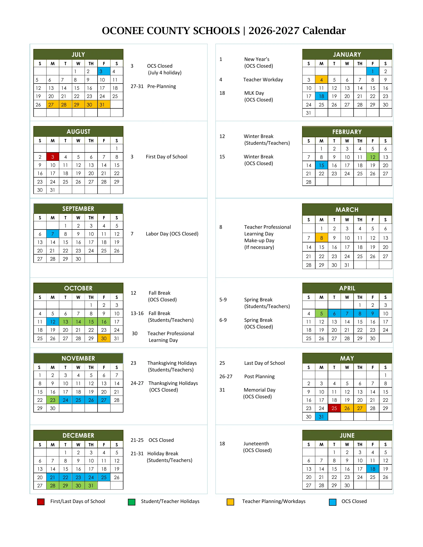 The Oconee County Schools 2026-2027 Calendar: month grids from July 2026 to June 2027, each with its key dates beside it, the first and last days of school in red, student and teacher holidays in green, teacher planning and workdays in gold and days the school system is closed in blue.