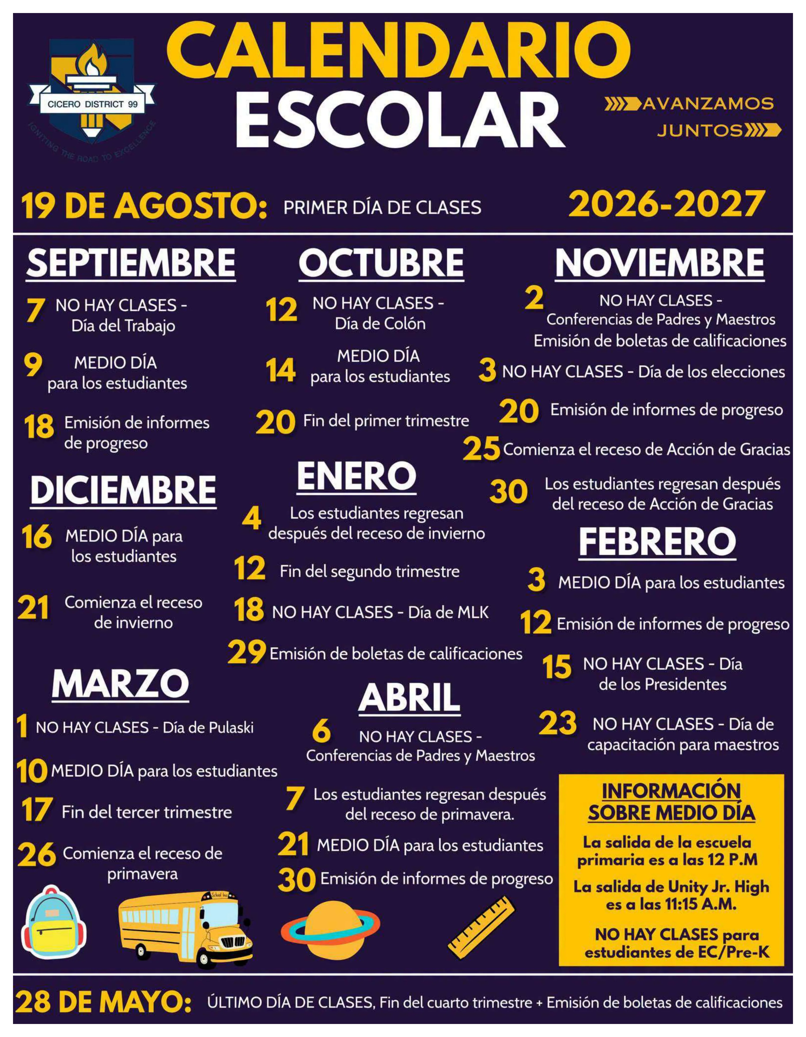 The Cicero District 99 2026-2027 School Calendar poster: the first day, Aug. 19, then the dates for each month from September to April (no-school days, half days, end of each quarter, progress reports, report cards and breaks), a half day info box with dismissal times, and the last day, May 28; page 2 is the same calendar in Spanish. Page 2 of 2.