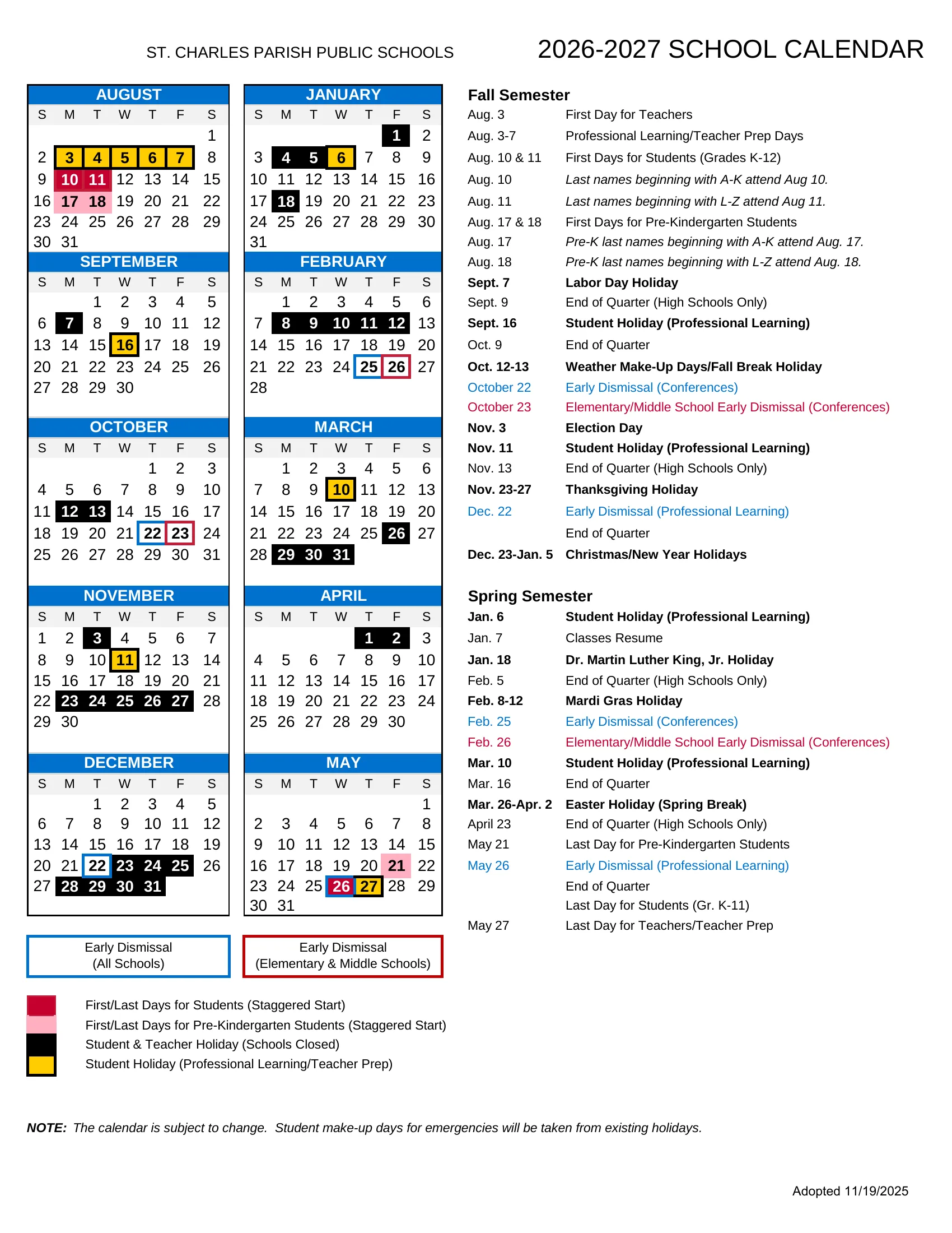 The St. Charles Parish Public Schools 2026-2027 school calendar: month grids from August 2026 to May 2027 with schools-closed holidays in black, professional learning student holidays in gold, staggered first and last days in red and pink, early dismissals outlined in blue (all schools) and red (elementary and middle schools), and a list of fall and spring semester dates.