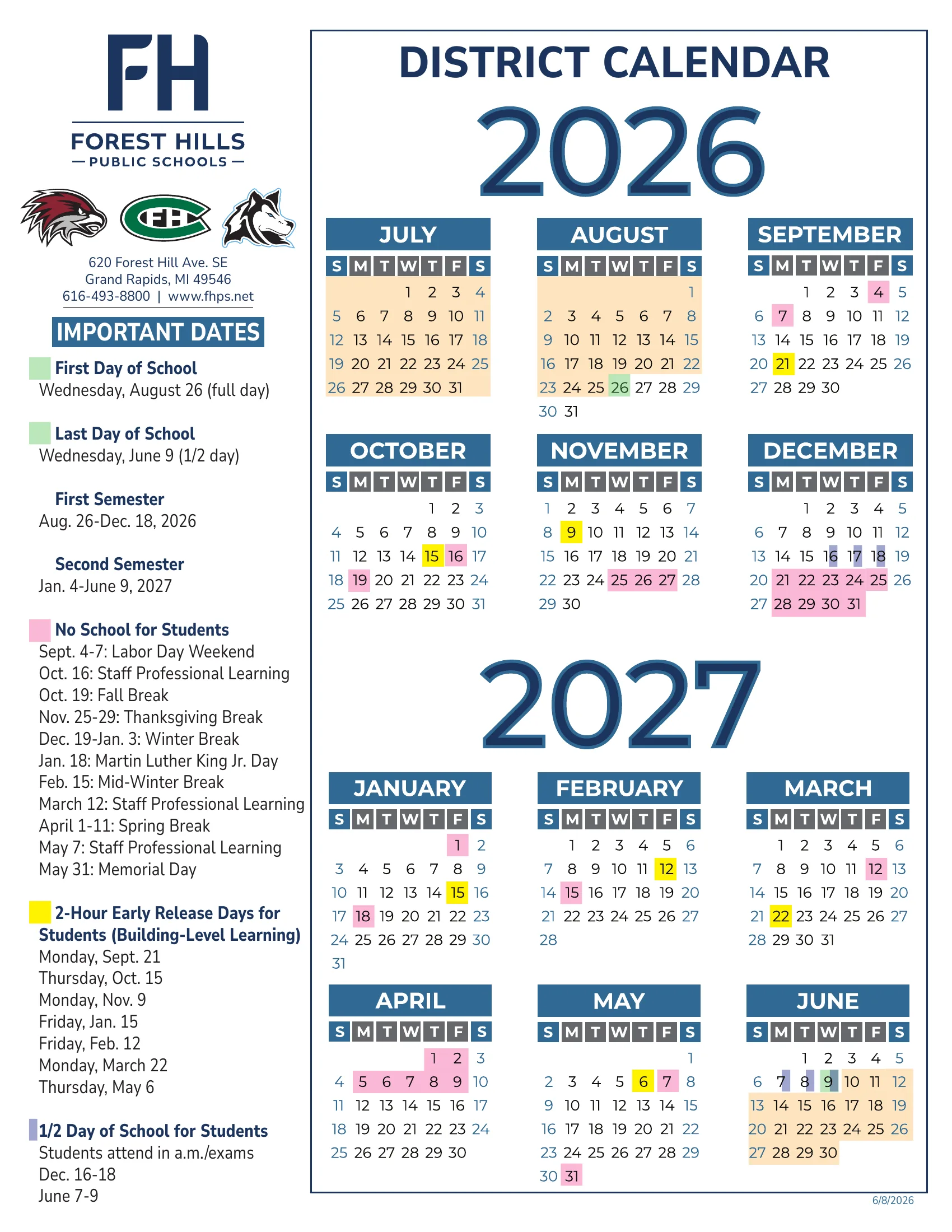 The Forest Hills Public Schools District Calendar for 2026-27: month grids from July 2026 to June 2027, with the first and last days in green, days with no school for students in pink, 2-hour early release days in yellow, half days marked with a lavender bar, and an Important Dates list beside the grids.