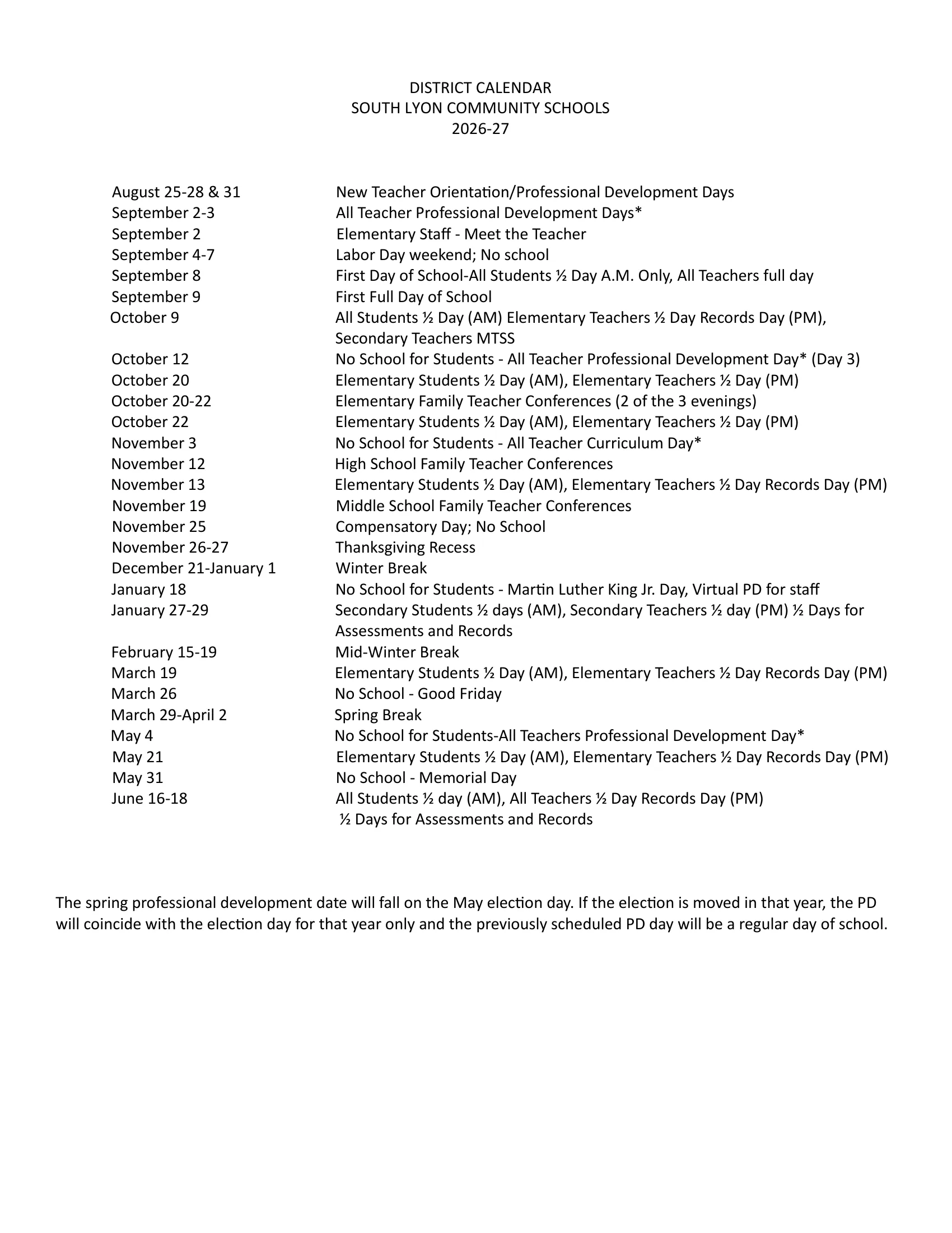 The South Lyon Community Schools 2026-27 District Calendar: a dated list from August 2026 to June 2027 of staff days, days with no school, breaks, half days, records days and family teacher conferences, with a note on the spring professional development day.