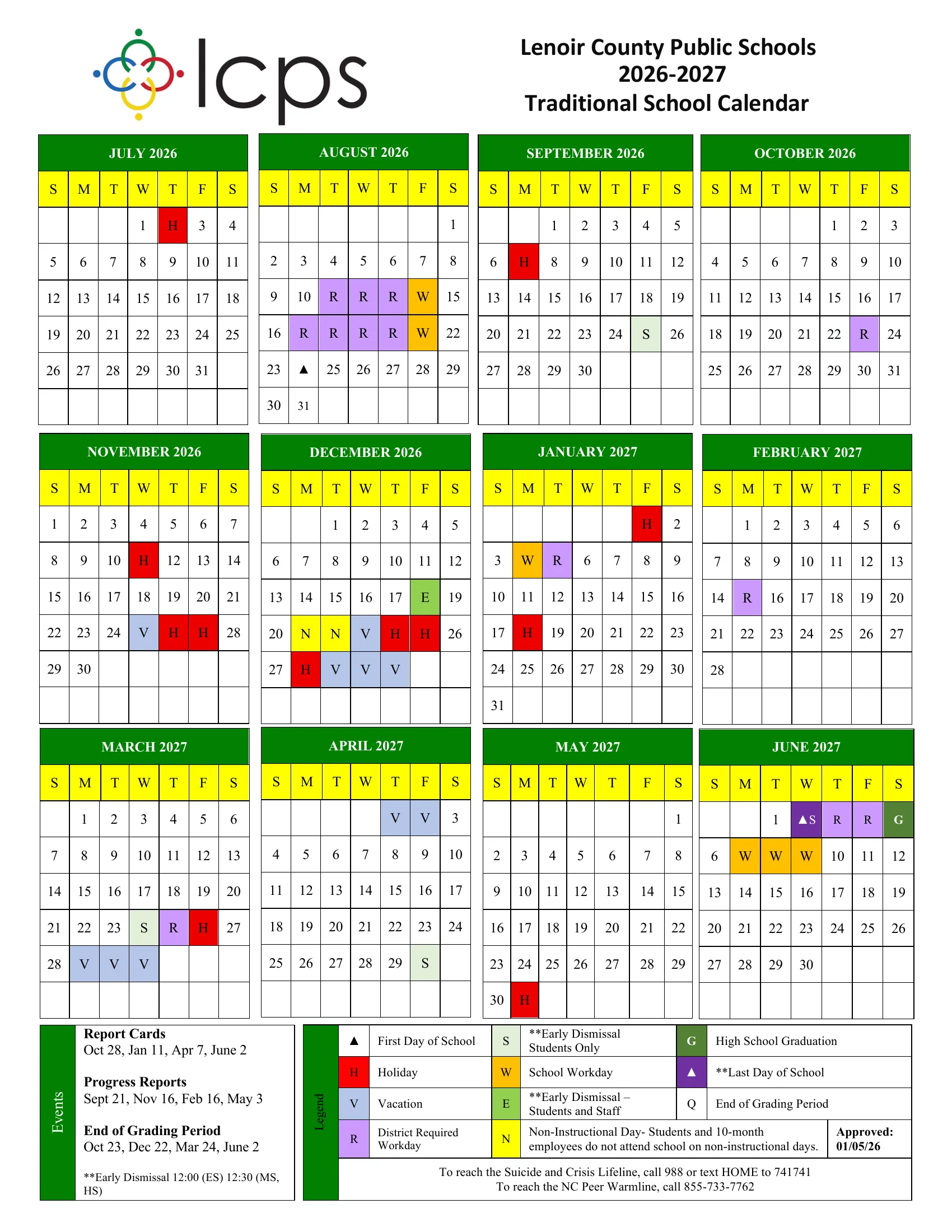 The Lenoir County Public Schools 2026-2027 Traditional School Calendar: month grids from July 2026 to June 2027 with holidays (H) in red, vacation (V) in blue, district required workdays (R) in purple, school workdays (W) in orange, non-instructional days (N) in yellow, early dismissal days (S and E) in green, the first and last day marked with a triangle, and boxes for report cards, progress reports and grading periods.