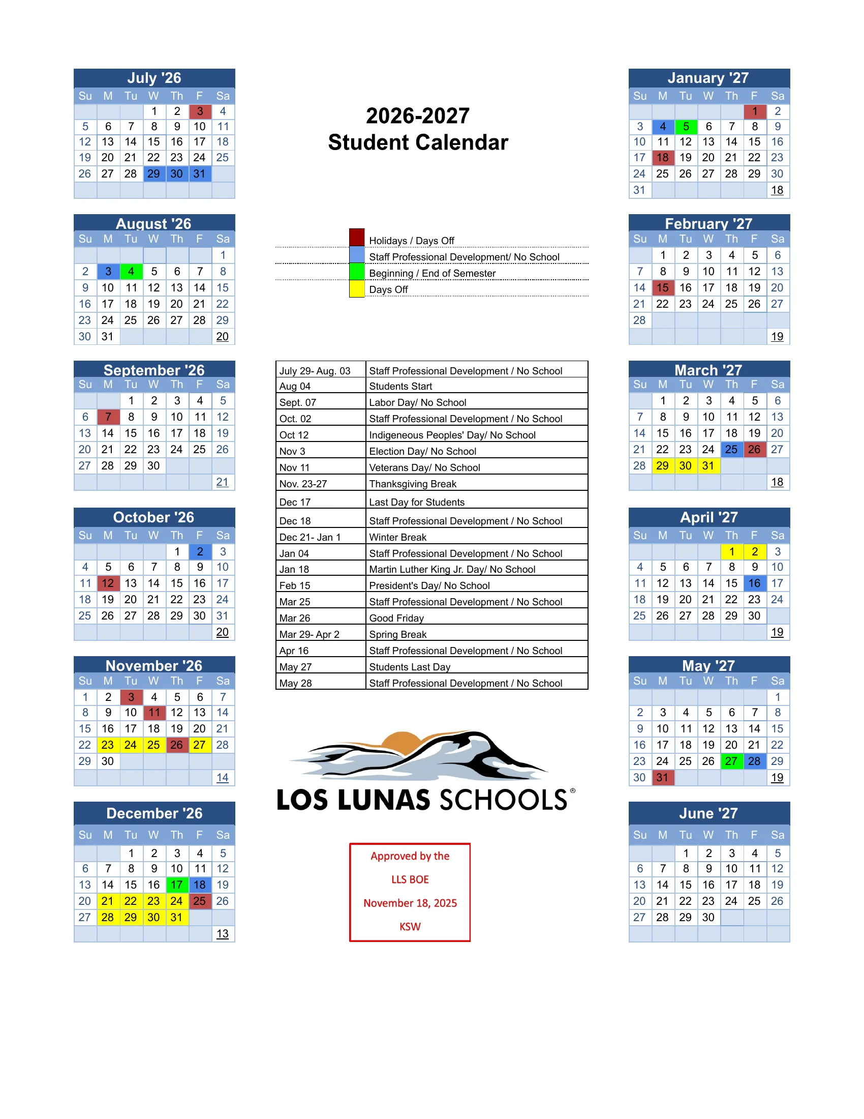 The Los Lunas Schools 2026-2027 Student Calendar: month grids from July 2026 to June 2027 with the number of student days printed under each month, holidays in red, staff professional development days in blue, the beginning and end of each semester in green, days off in yellow, a color key and a list of key dates.