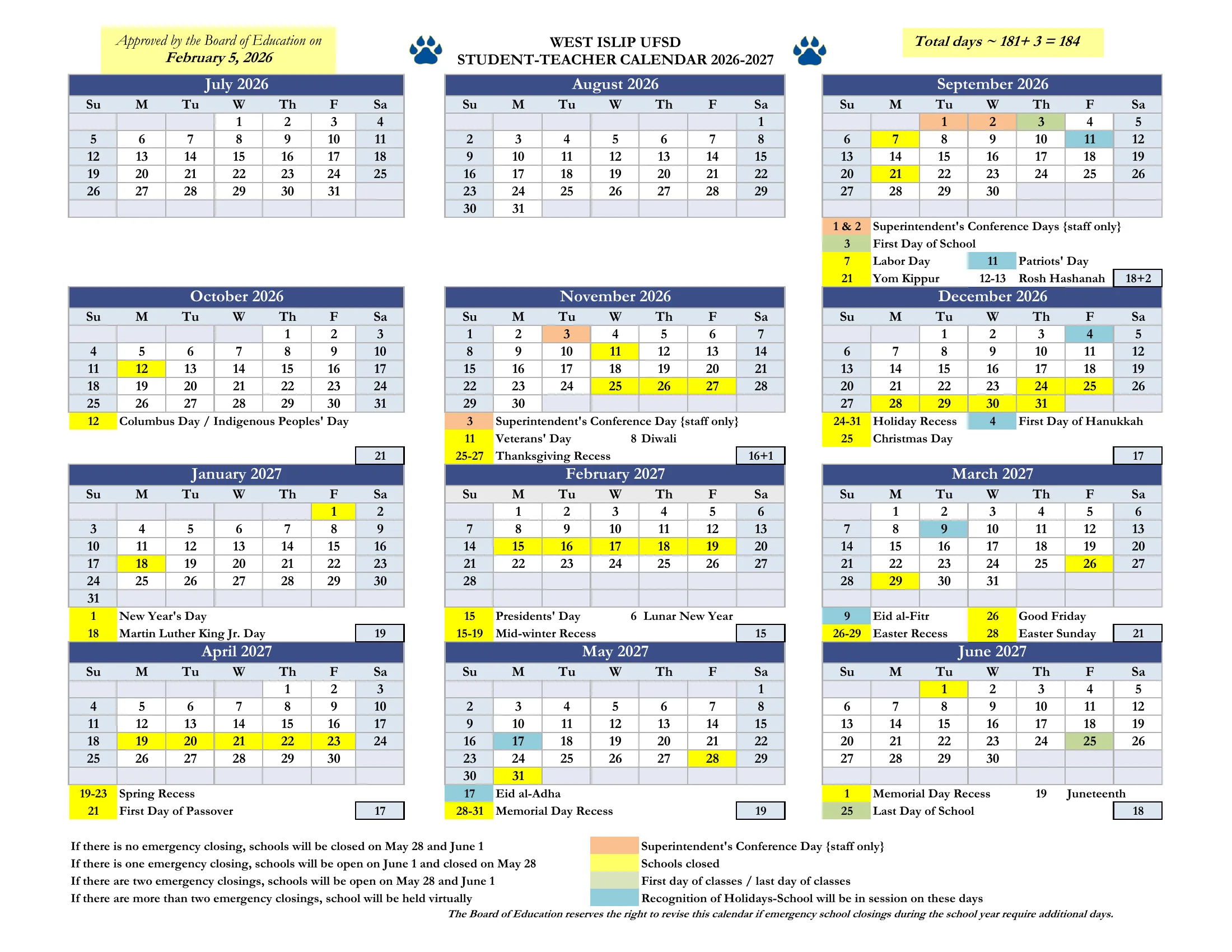 The West Islip UFSD Student-Teacher Calendar 2026-2027: month grids from July 2026 to June 2027 with days schools are closed in yellow, superintendent's conference days in orange, the first and last day of classes in green and holidays recognized with school in session in blue, each month's dates listed under its grid with monthly school day counts, and the emergency closing rules for May 28 and June 1.