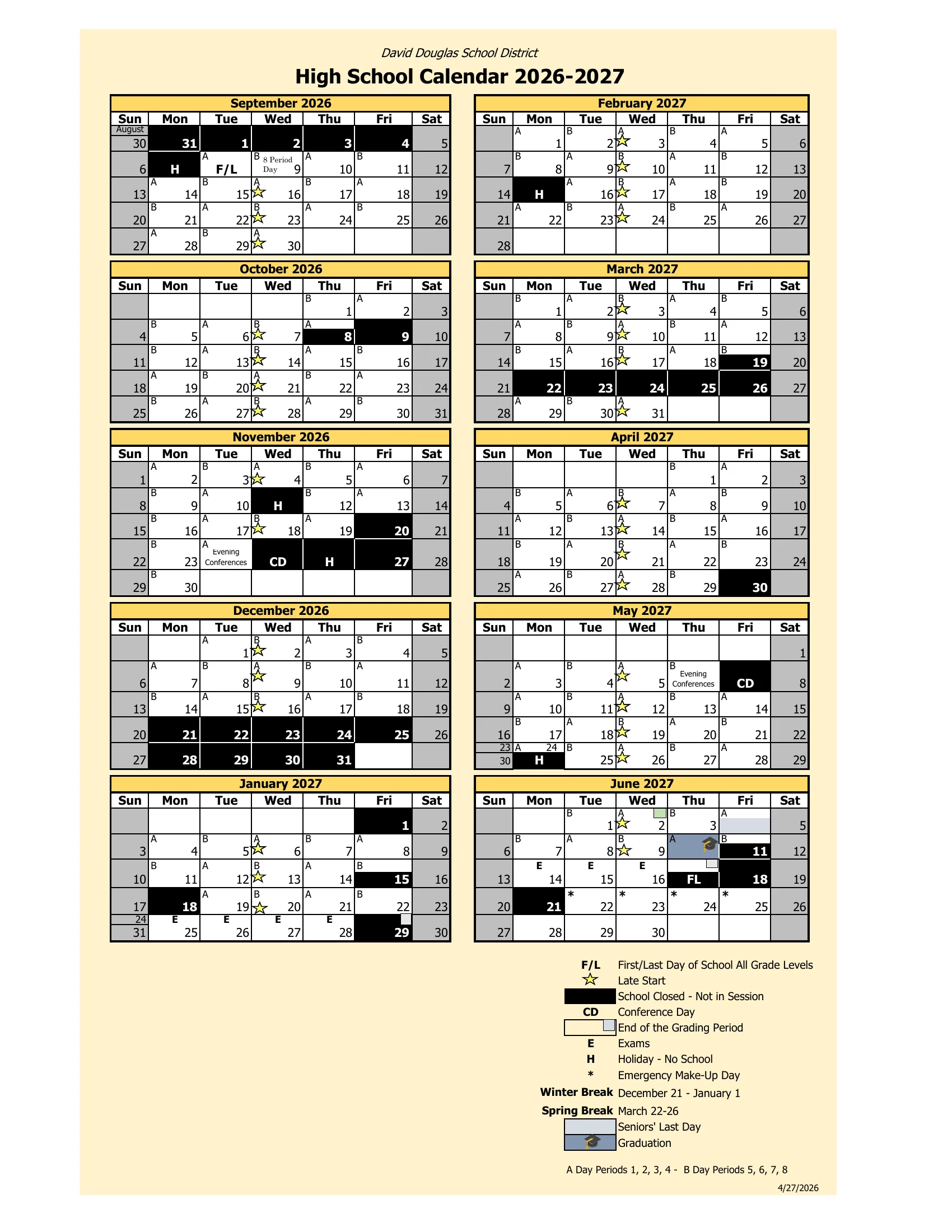 The David Douglas School District High School Calendar 2026-2027: month grids from September 2026 to June 2027 with A and B days, closed days in black, holidays marked H, conference days marked CD, exam days marked E, a star on each late start Wednesday, seniors' last day and graduation in June, emergency makeup days starred, and a key with the winter and spring break dates.