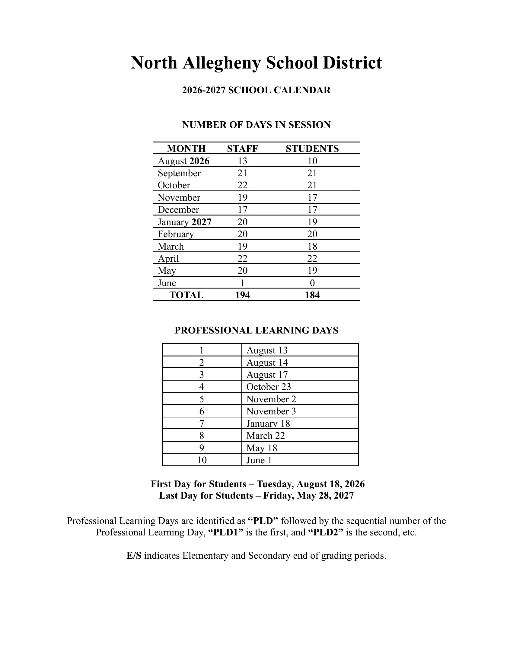 The North Allegheny School District 2026-2027 School Calendar: a page with the number of student and staff days in each month, the ten professional learning days and the first and last day, then month grids from August to June with every student day numbered, professional learning days in pink, holidays and breaks in orange and the end of each grading period in blue.