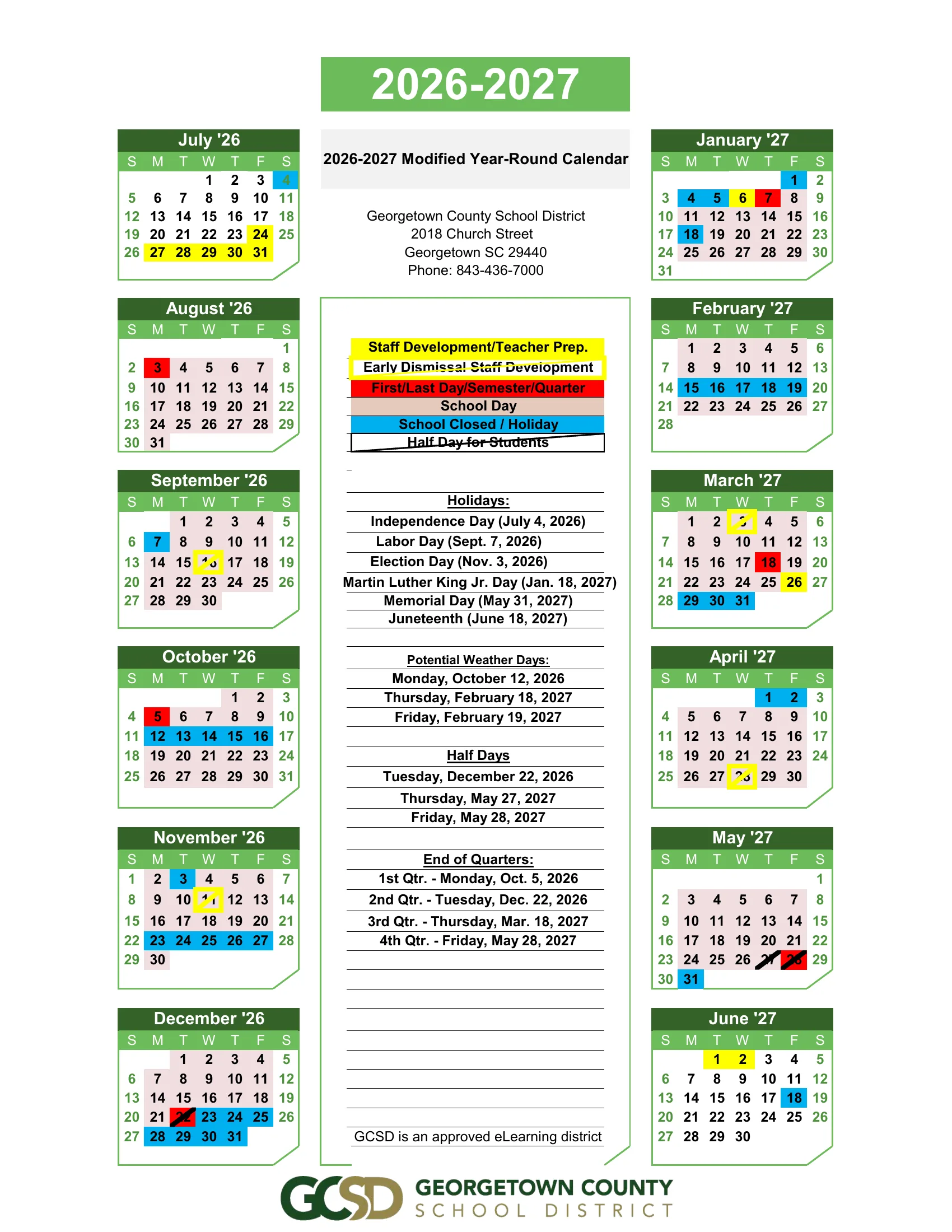 The Georgetown County School District 2026-2027 Modified Year-Round Calendar: twelve month grids from July 2026 to June 2027, school days shaded pink, days the schools are closed in blue, staff development days in yellow, the first and last days and quarter ends in red, early dismissals and half days marked with a slash, and lists of holidays, potential weather days, half days and quarter end dates.