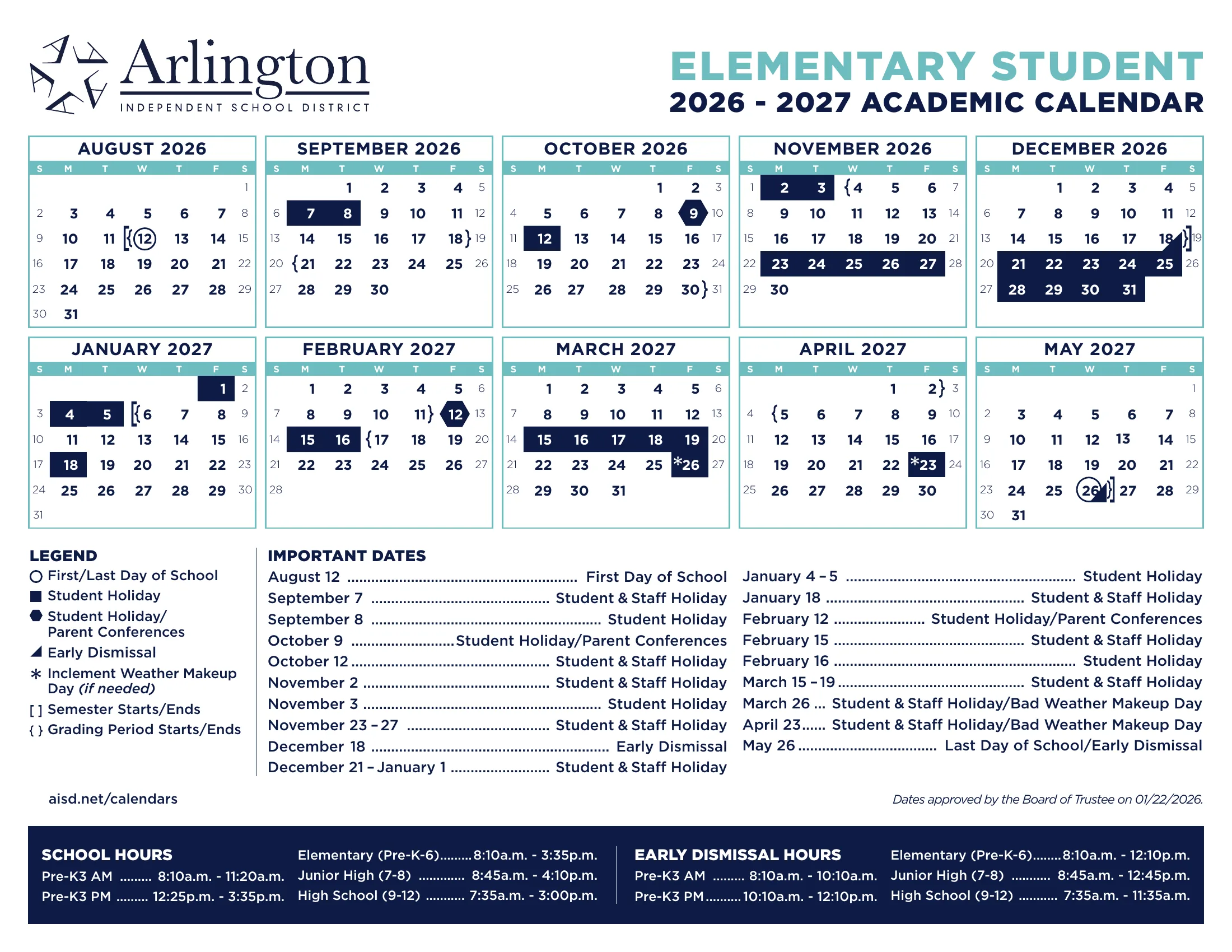 The Arlington ISD Elementary Student 2026-2027 Academic Calendar: month grids from August 2026 to May 2027 with student holidays in solid navy, parent conference holidays as hexagons, early dismissals as corner triangles, bad weather makeup days starred and brackets for semesters and grading periods, a legend, important dates and school and early dismissal hours. Page 2 is the same calendar in Spanish.