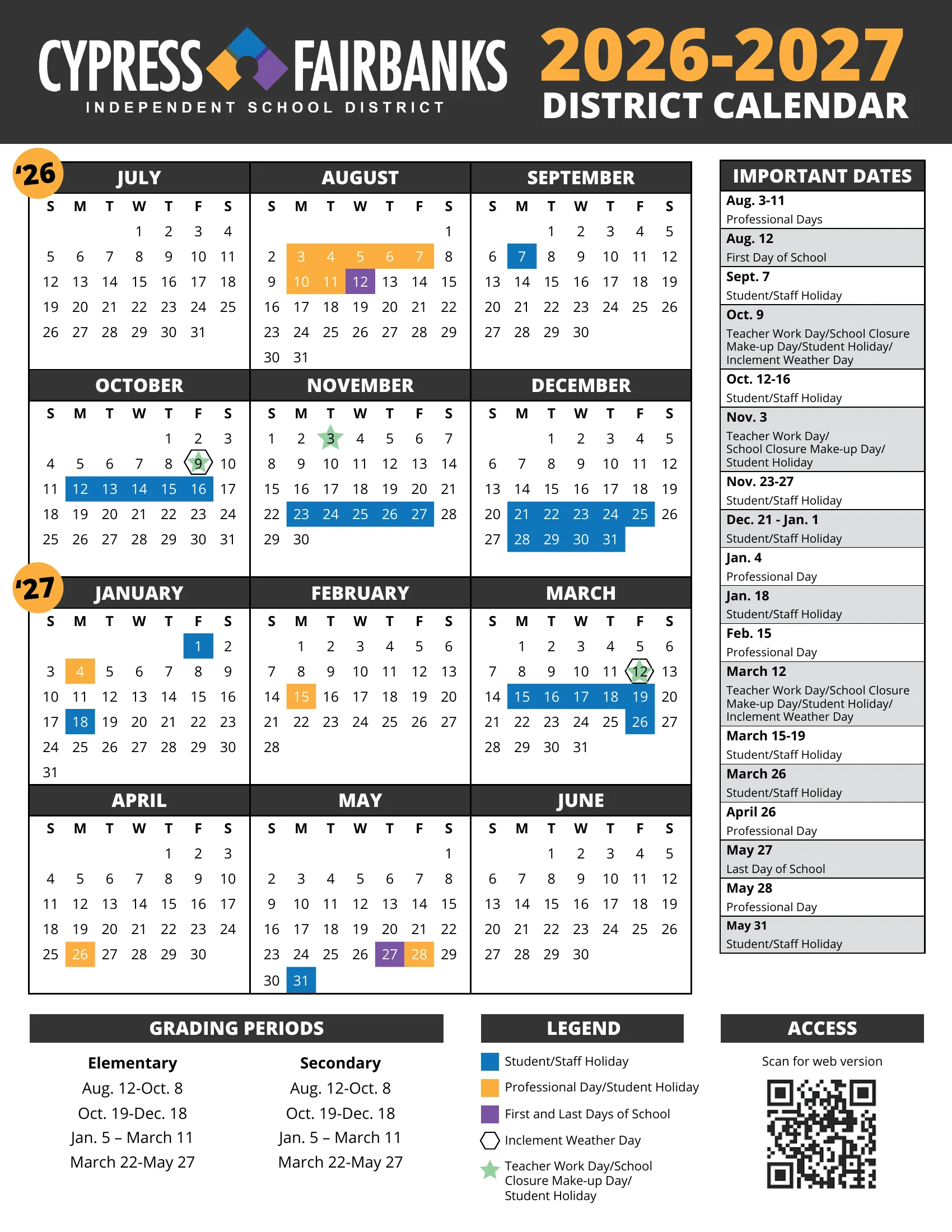 The Cypress-Fairbanks ISD 2026-2027 District Calendar: twelve month grids from July 2026 to June 2027 with student and staff holidays in blue, professional days in orange, first and last days in purple, hexagons on inclement weather days and stars on teacher work day and school closure makeup days, an important dates list, the grading periods and a legend.