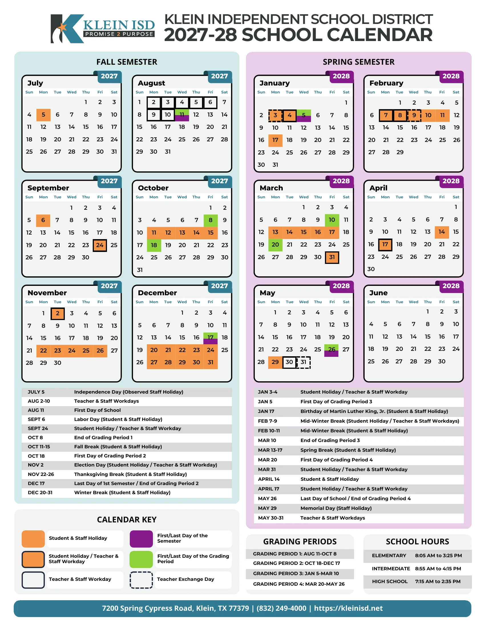 The Klein ISD 2027-28 School Calendar: month grids from July 2027 to June 2028, fall semester on the left and spring on the right, with student and staff holidays in orange, student holidays that are staff workdays outlined in black, first days of the semester in purple and first and last days of grading periods in green, a date list under each semester, the grading periods and school hours.