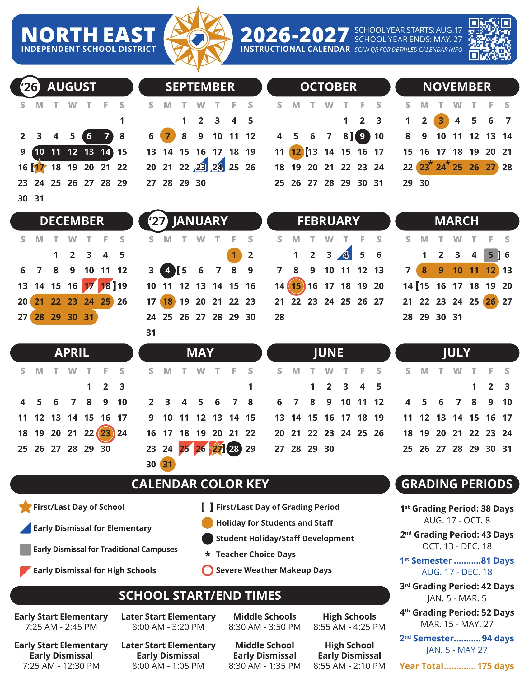 The North East ISD 2026-2027 Instructional Calendar: month grids from August 2026 to July 2027 with holidays in orange circles, staff development days in black, early dismissals marked by blue (elementary), red (high school) and gray (all traditional campuses) shapes, severe weather makeup days ringed in red, stars on the first and last days, a color key, school start and end times and the grading periods.