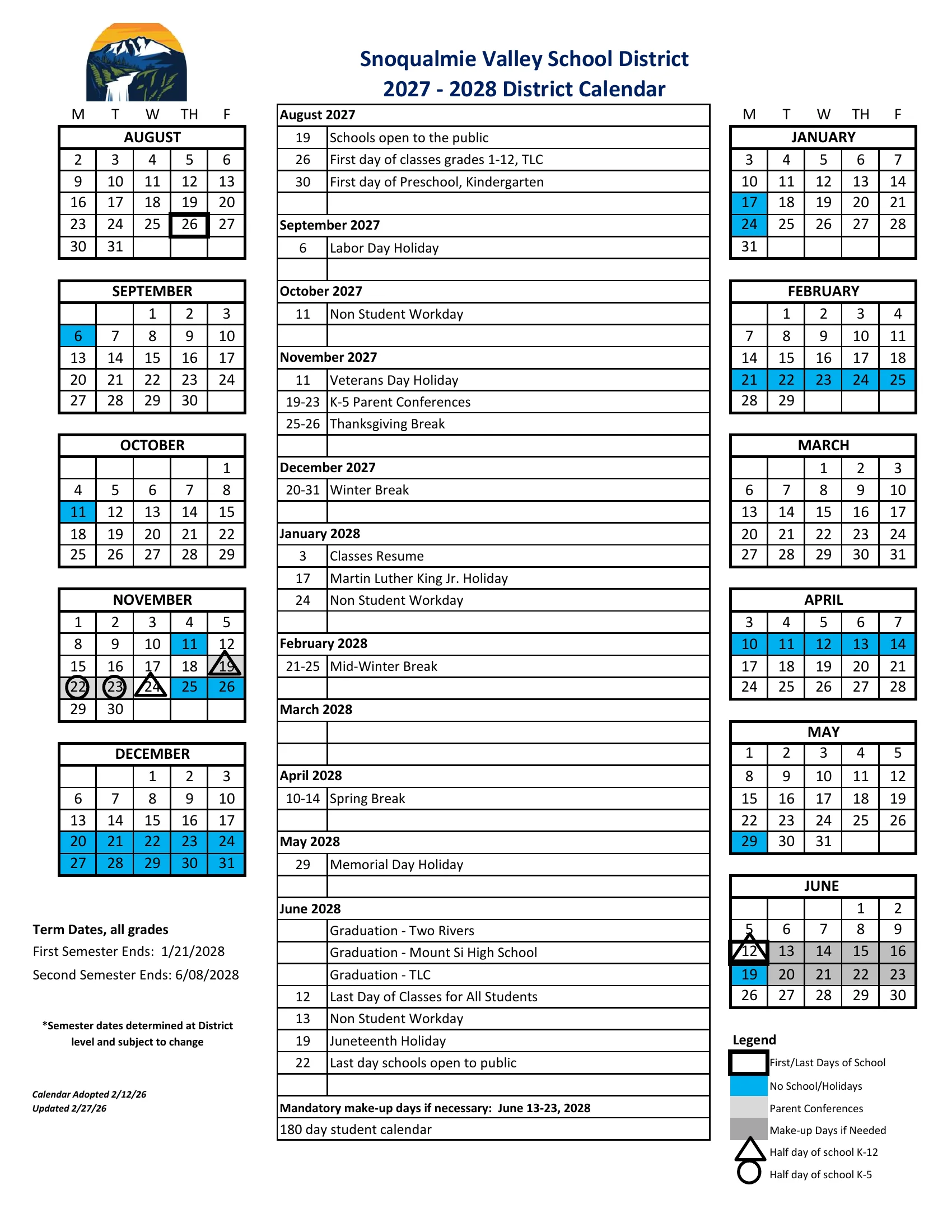 The Snoqualmie Valley School District 2027-2028 District Calendar: weekday month grids from August 2027 to June 2028 with no-school days and holidays in blue, parent conferences in light gray, makeup days in dark gray, half days marked with triangles (K-12) and circles (K-5), the first and last days boxed, a month-by-month list of dates and the semester end dates.